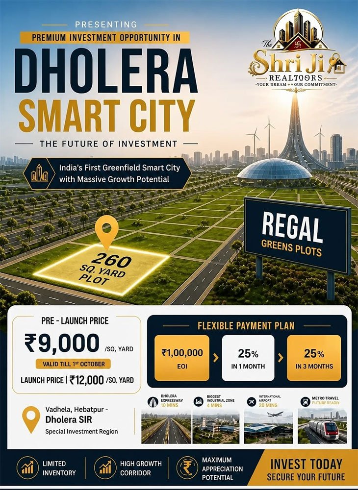Regal Green Dholera